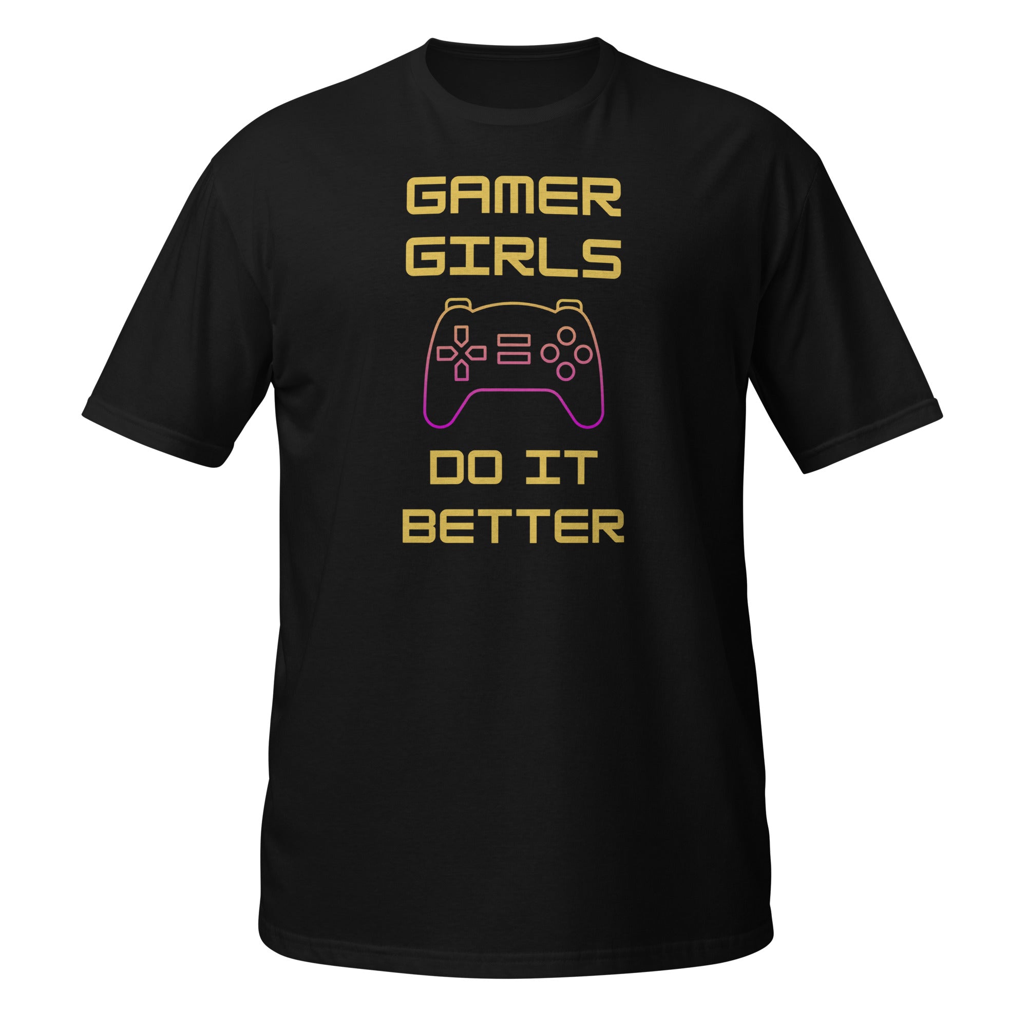 Gamer Girls Do It Better Women's T-Shirt