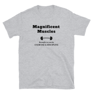 Magnificent Muscles Men's T-shirt