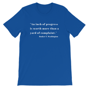 Inch of Progress Unisex T-shirt