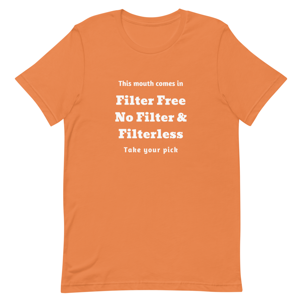 Filterless Women's T-shirt