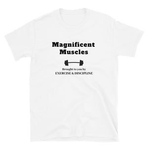 Magnificent Muscles Men's T-shirt