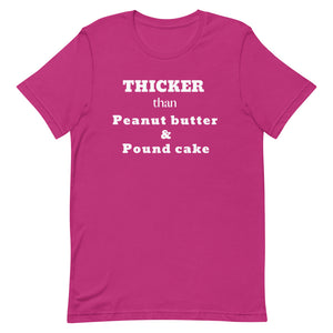 Thicker Than What Women's T-Shirt