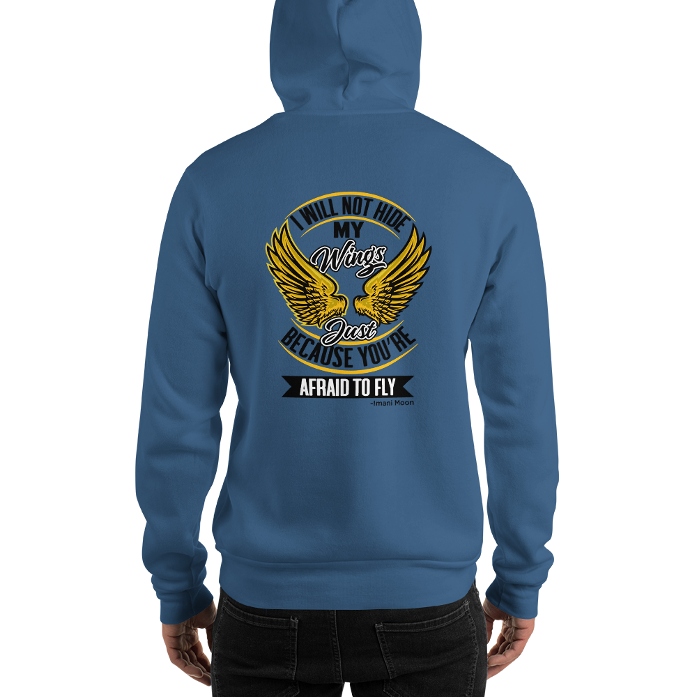 Show Your Wings Unisex Hoodie