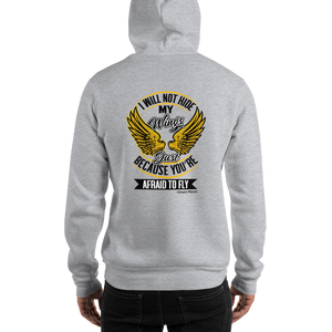 Show Your Wings Unisex Hoodie