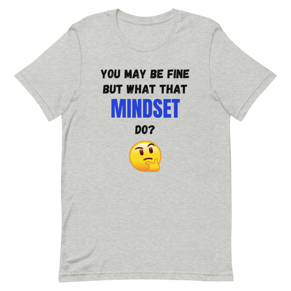 That Mindset Men's T-Shirt