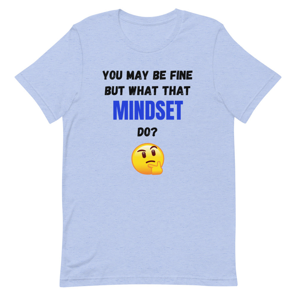 That Mindset Men's T-Shirt